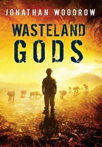 Wasteland Gods