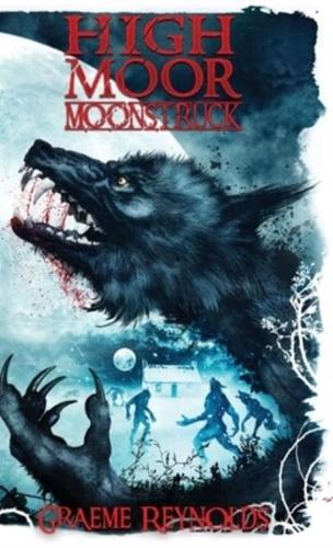 High Moor 2: Moonstruck