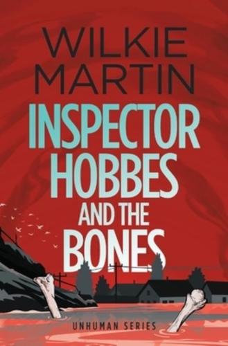 Inspector Hobbes and the Bones