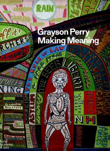 Grayson Perry - Making Meaning