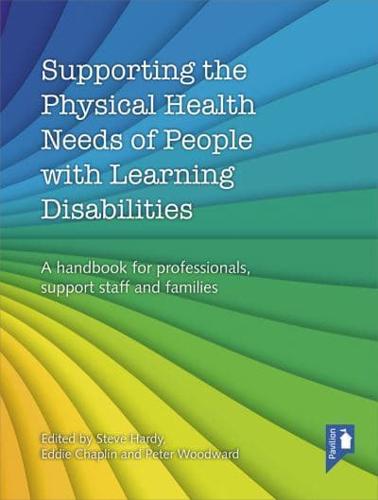 Supporting the Physical Health Needs of People With Learning Disabilities