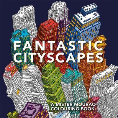 Fantastic Cityscapes