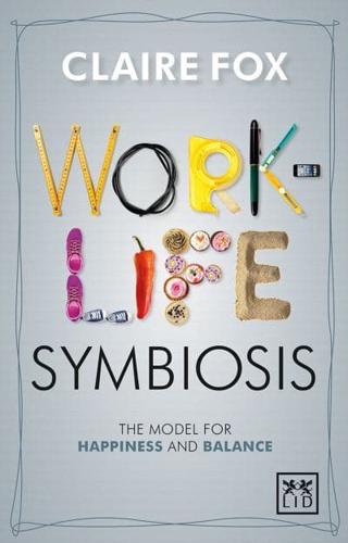 Work-Life Symbiosis