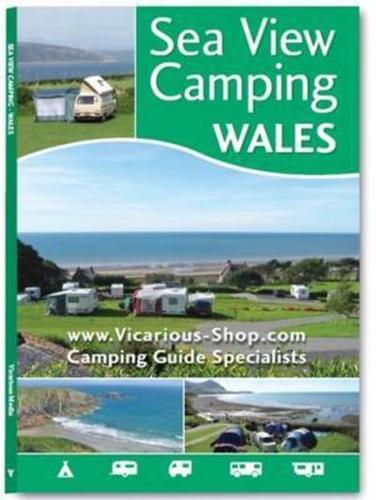 Sea View Camping. Wales