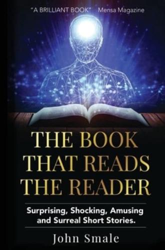 The Book That Reads the Reader