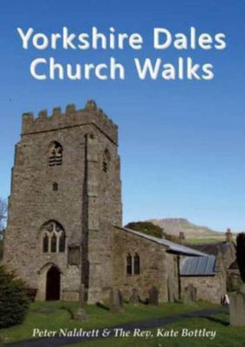 Church Walks in the Yorkshire Dales