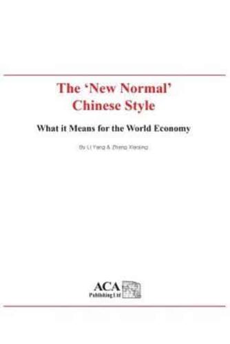 The "New Normal" Chinese Style