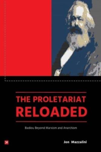 The Proletariat Reloaded