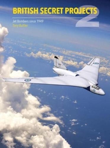 British Secret Projects. 2 Jet Bombers Since 1949