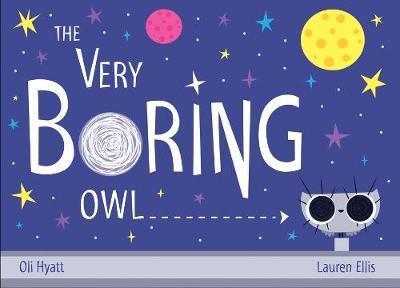 The Very Boring Owl