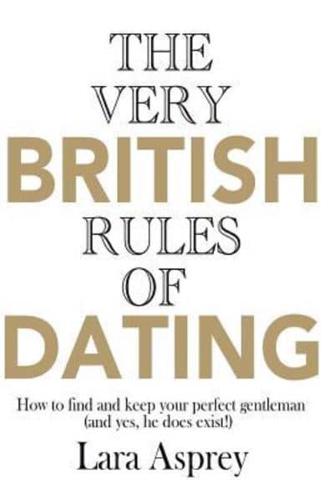 The Very British Rules of Dating