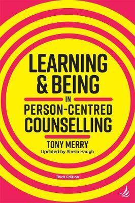 Learning & Being in Person-Centred Counselling