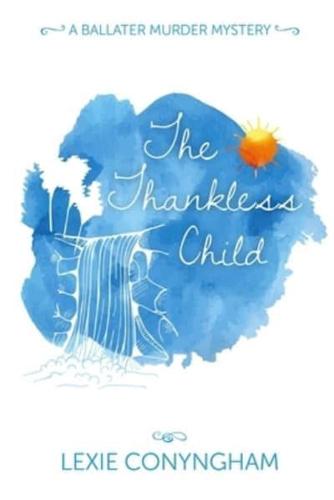The Thankless Child 2019