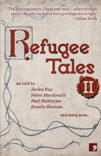 Refugee Tales. Volume II