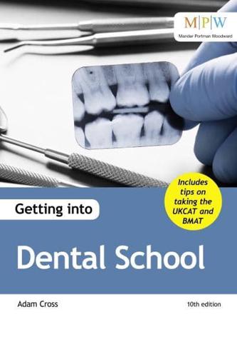 Getting Into Dental School