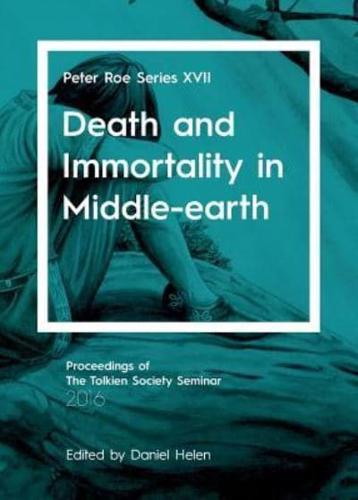 Death and Immortality in Middle-Earth