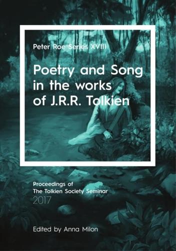 Poetry and Song in the works of J.R.R. Tolkien