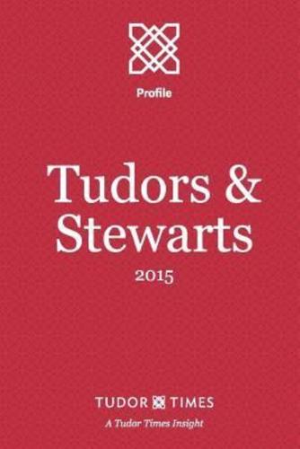 Tudors & Stewarts, 2015