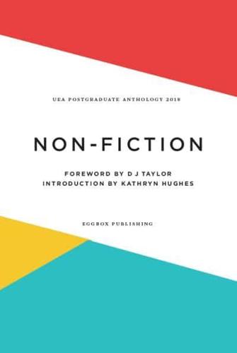 UEA Creative Writing Anthology Non-Fiction 2018