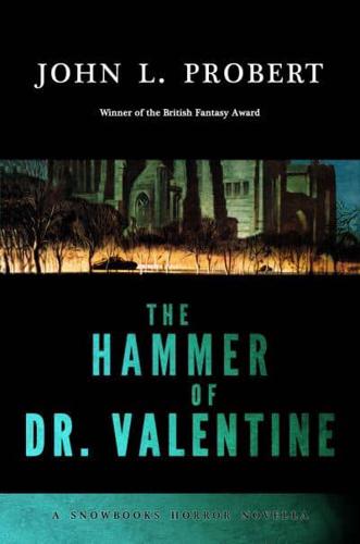 The Hammer of Dr Valentine