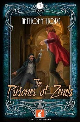 Foxton Readers: The Prisoner of Zenda: 400 Headwords Level 1
