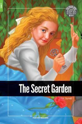 The Secret Garden - Foxton Reader Level-1 (400 Headwords A1/A2)