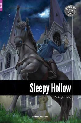 Sleepy Hollow - Foxton Reader Level-2 (600 Headwords A2/B1)