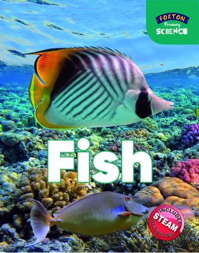 Foxton Primary Science: Fish (Key Stage 1 Science) 2019