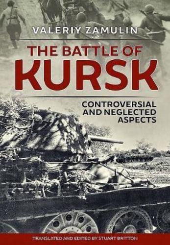 The Battle of Kursk