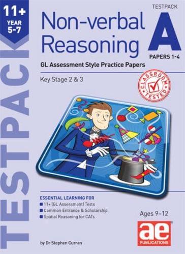 11+ Non-Verbal Reasoning Year 5-7 Testpack A Papers 1-4