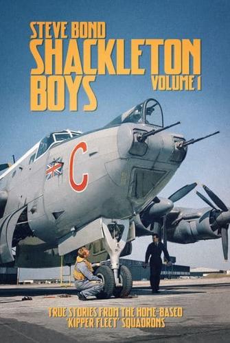 Shackleton Boys Volume 1