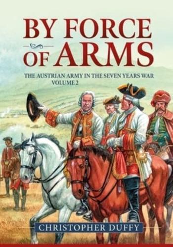 By Force of Arms Volume 2