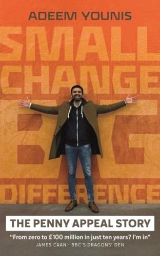 Small Change, BIG DIFFERENCE - The Penny Appeal Story 2021