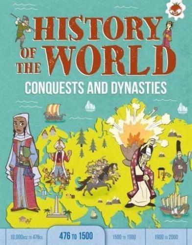 Conquests and Dynasties