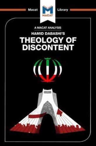 An Analysis of Hamid Dabashi's Theology of Discontent