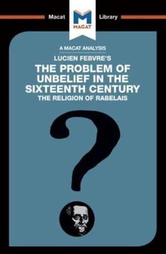 The Problem of Unbelief in the 16th Century