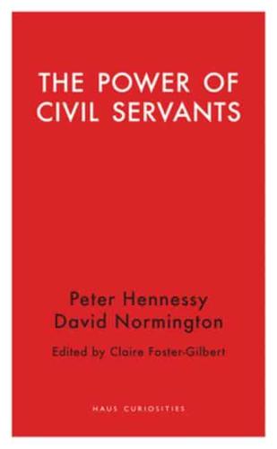 The Power of Civil Servants