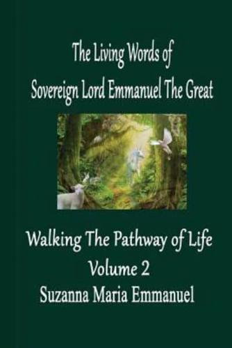 The Living Words from Sovereign Lord Emmanuel The Great