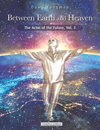 Between Earth and Heaven