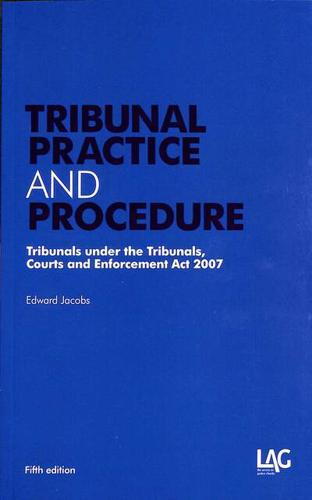 Tribunal Practice and Procedure