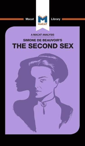 An Analysis of Simone De Beauvoir's The Second Sex