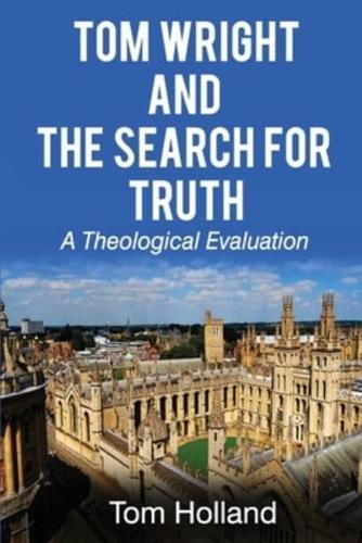 Tom Wright and the Search for Truth