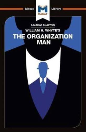 William Whyte's The Organization Man