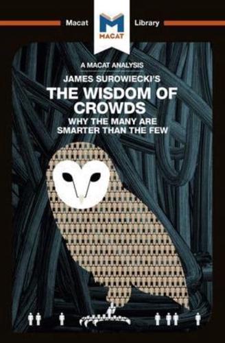 James Surowiecki's The Wisdom of Crowds