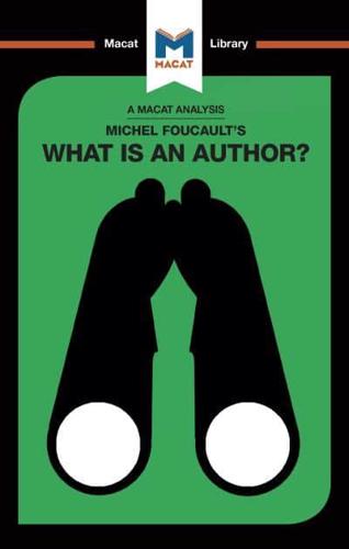 Michel Foucault's What Is an Author?
