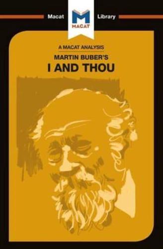 An Analysis of Martin Buber's I and Thou