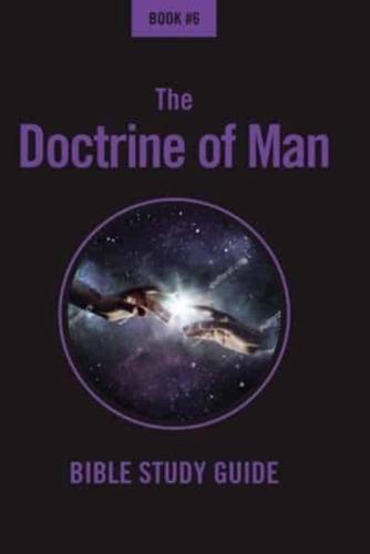The Doctrine of Man
