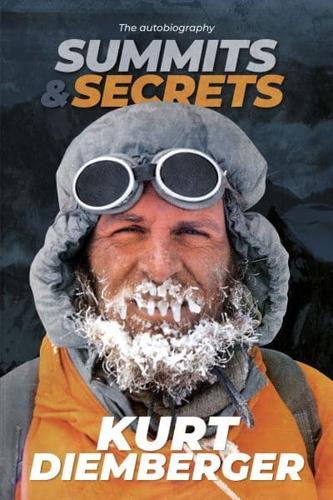 Summits and Secrets