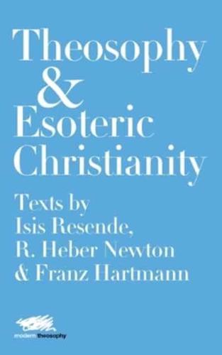 Theosophy & Esoteric Christianity