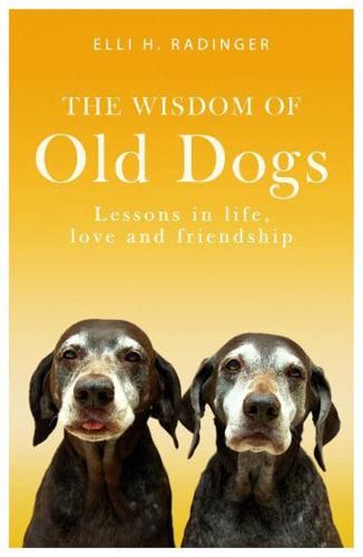 The Wisdom of Old Dogs